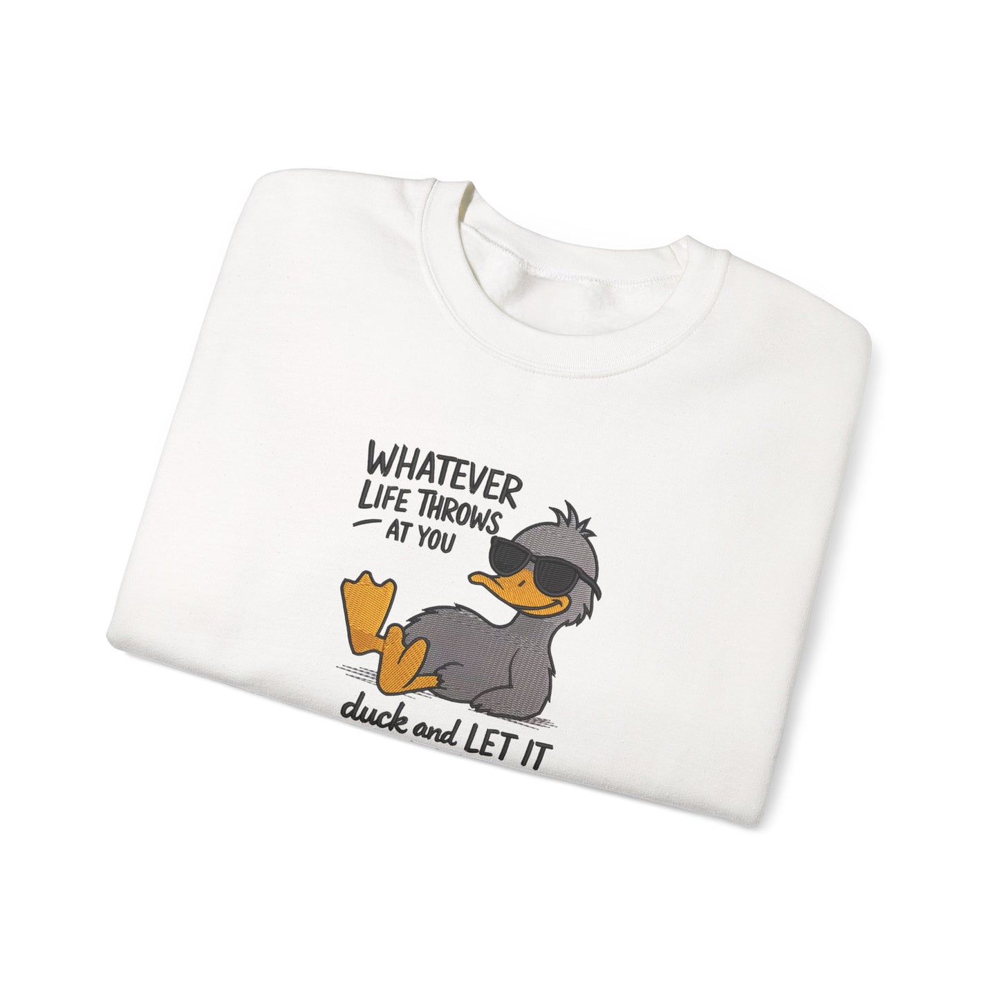 Whatever Life Throws At You Embroidered Sweatshirt | Funny Motivational Streetwear Jumper