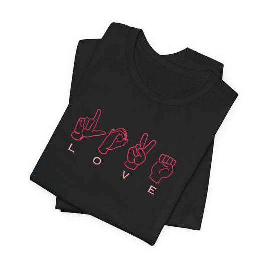 Love Sign Language Hands Embroidered T-Shirt | Inspirational Streetwear Tee