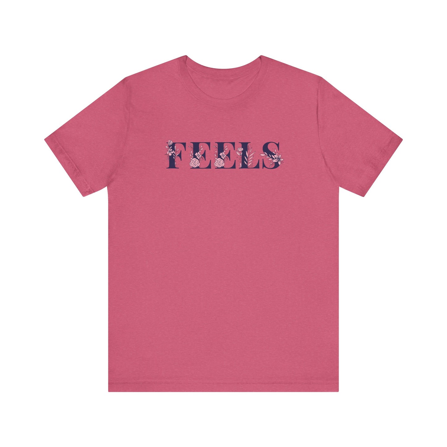 Feels Graphic T-Shirt | Casual Streetwear Tee
