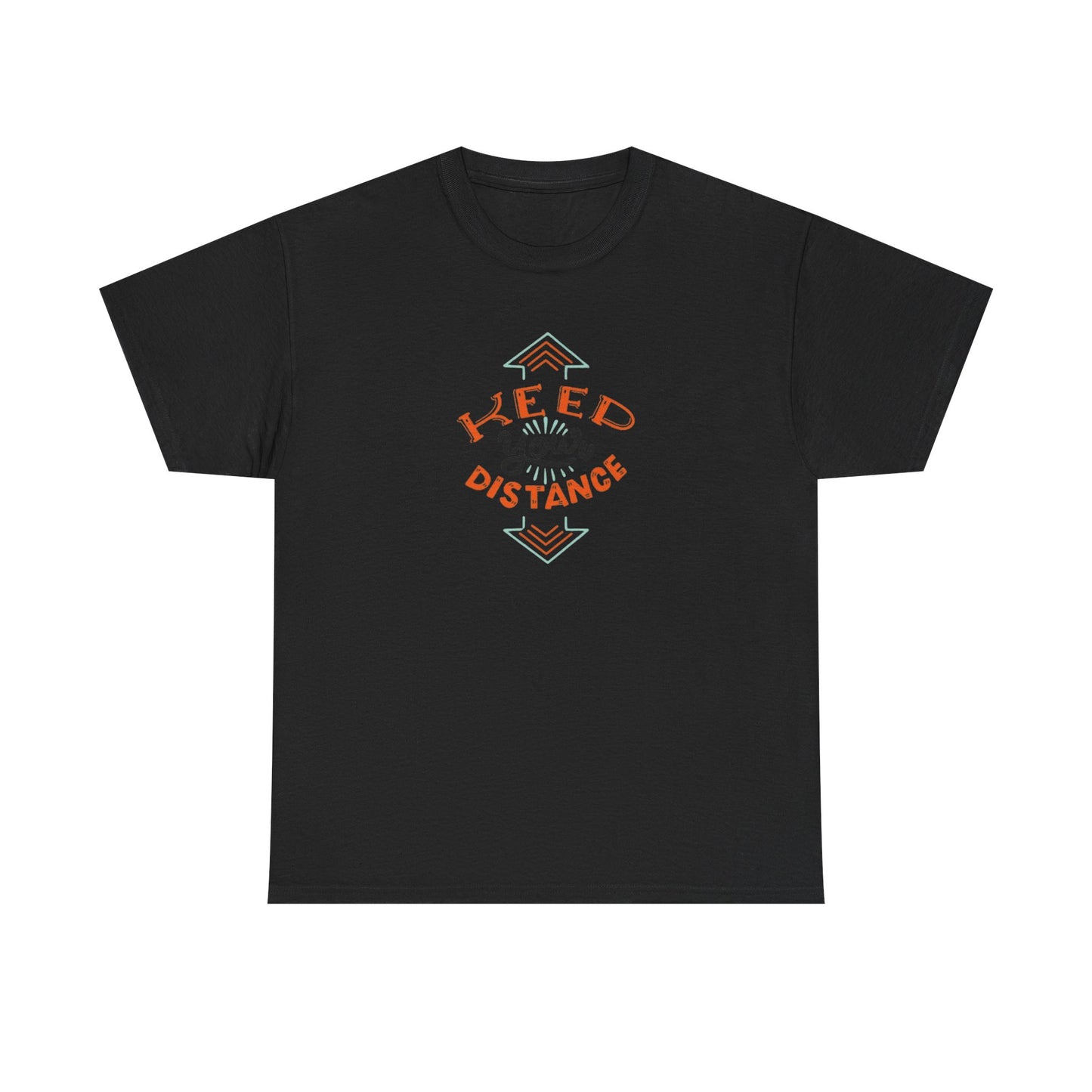 Keep Your Distance DTF Print Design | Social Awareness Graphic for Apparel