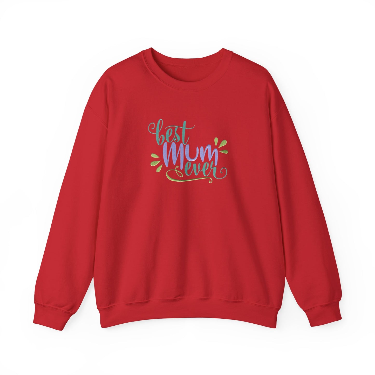 Best Mum Ever Embroidered Sweatshirt | Mother’s Day Gift Streetwear Jumper