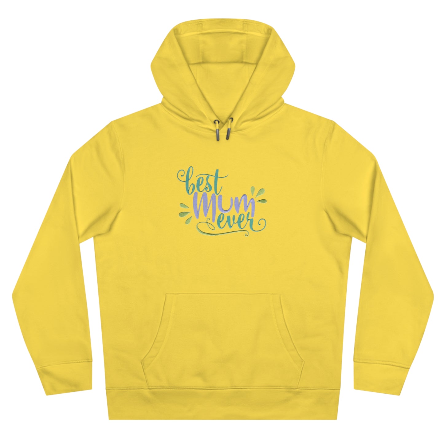 Best Mum Ever Embroidered Hoodie | Mother’s Day Gift Streetwear Pullover