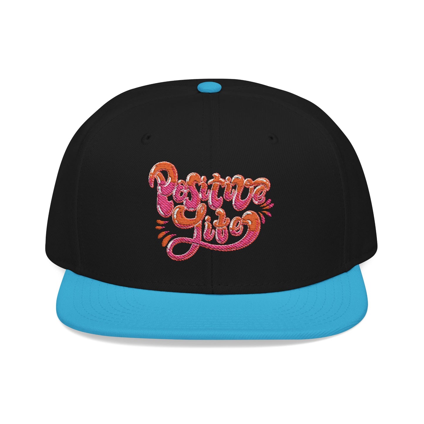 Positive Life Embroidered Hat | Motivational Streetwear Cap