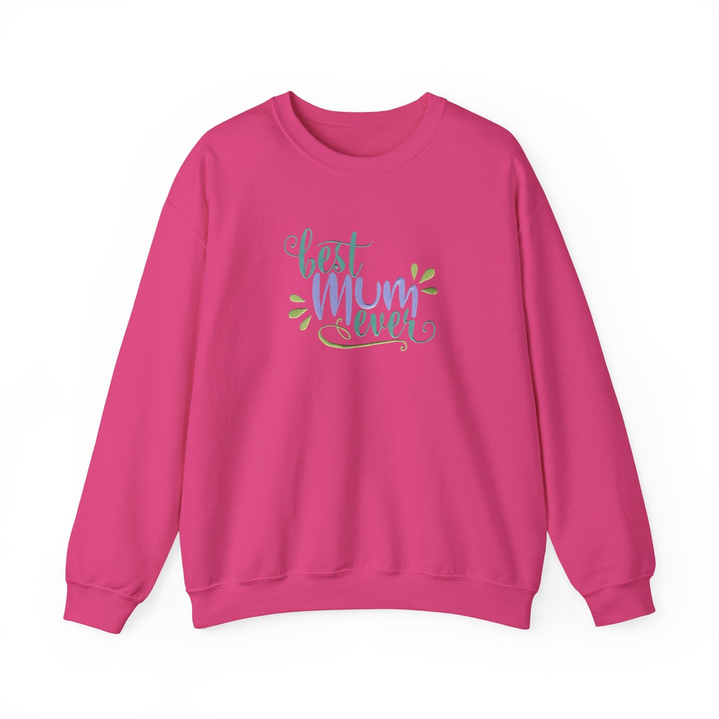 Best Mum Ever Embroidered Sweatshirt | Mother’s Day Gift Streetwear Jumper