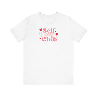 Self Love Club T Shirt | Aesthetic Streetwear Graphic Tee