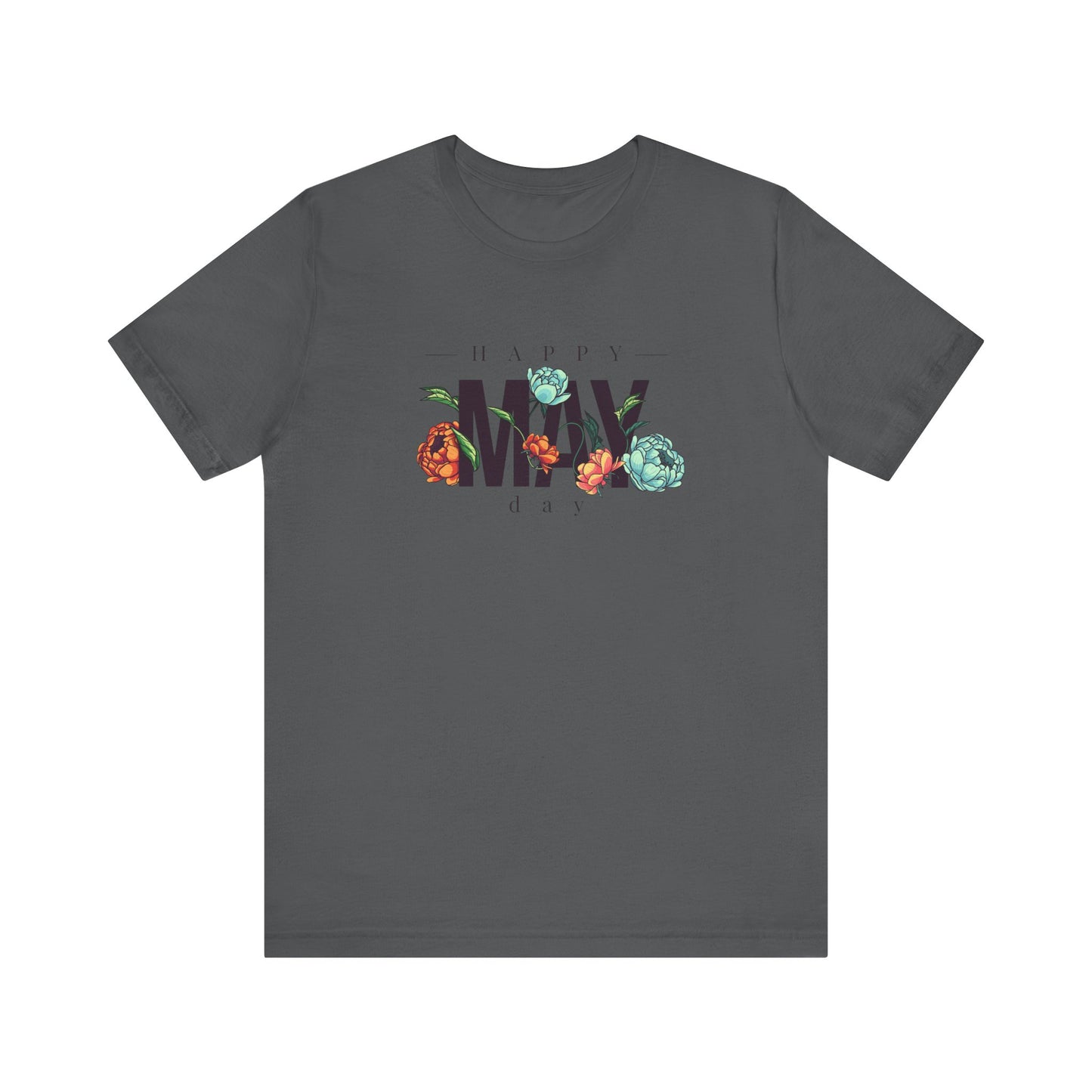 Happy May Day T-Shirt | Seasonal Spring Graphic Tee