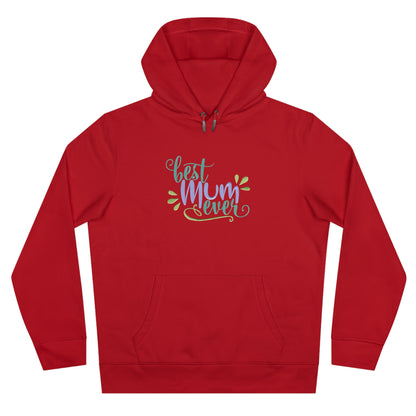 Best Mum Ever Embroidered Hoodie | Mother’s Day Gift Streetwear Pullover