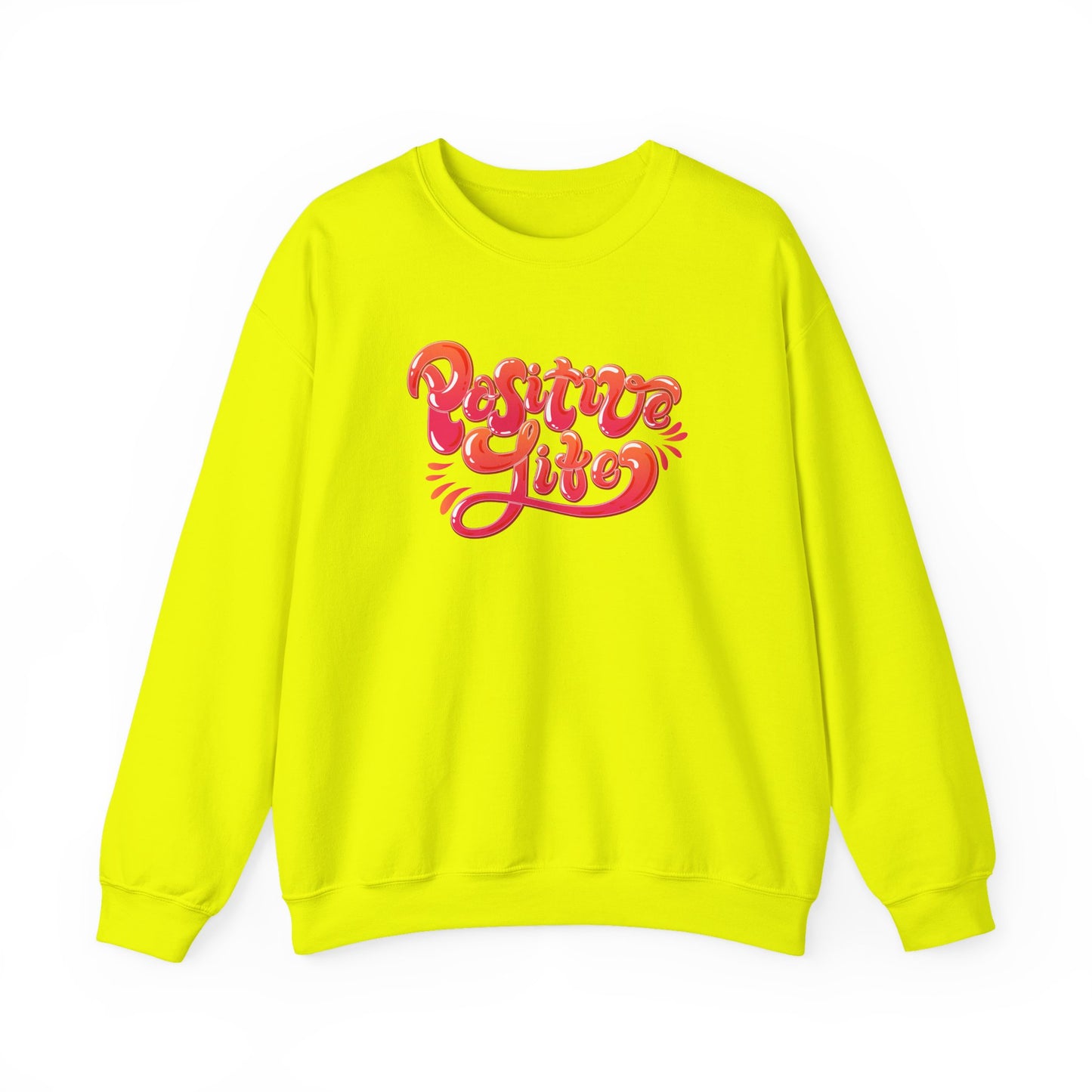 Positive Life Sweatshirt | Motivational Streetwear Jumper