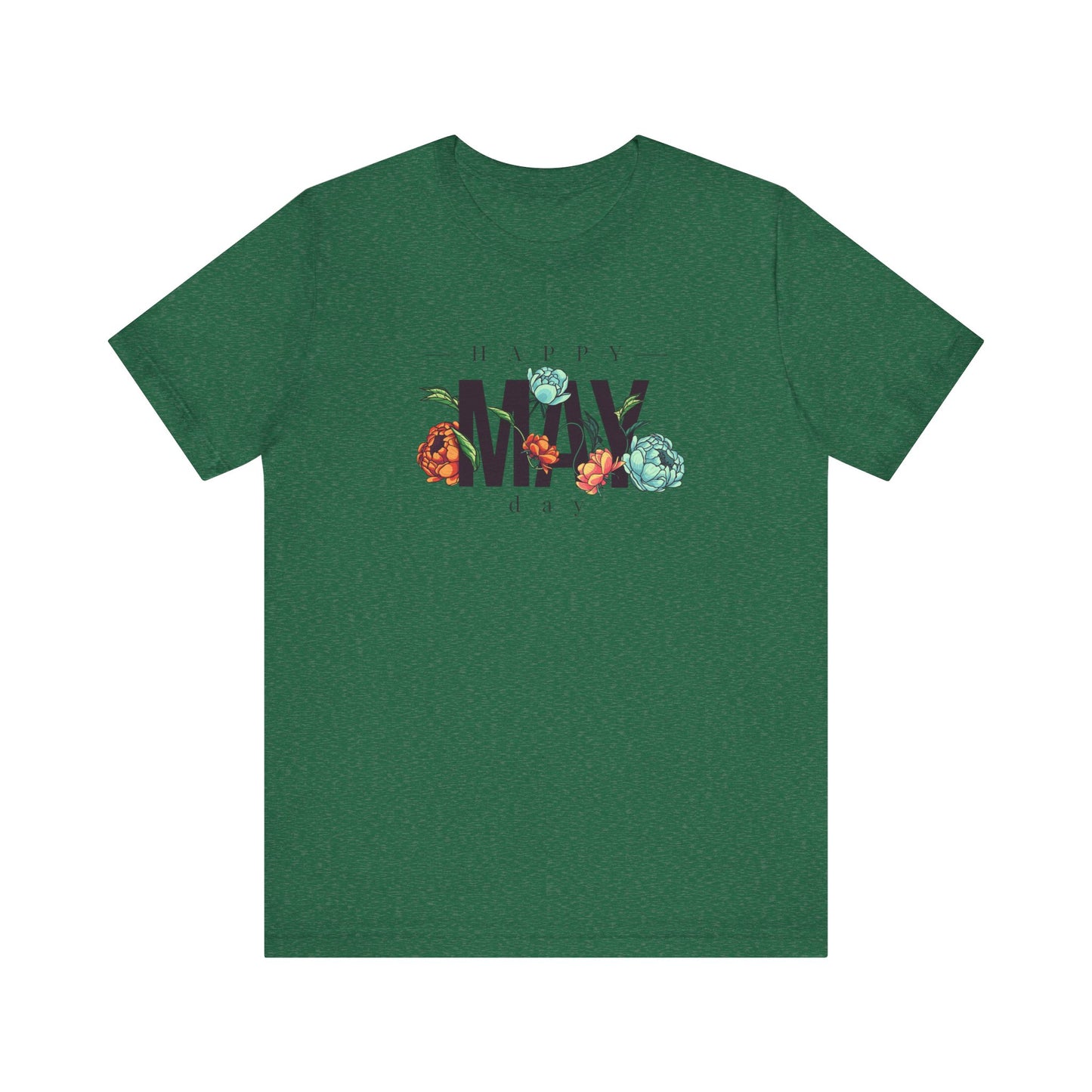 Happy May Day T-Shirt | Seasonal Spring Graphic Tee