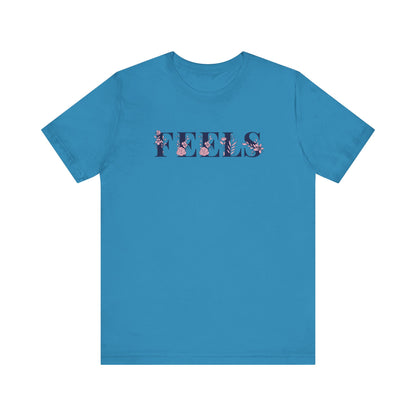 Feels Graphic T-Shirt | Casual Streetwear Tee